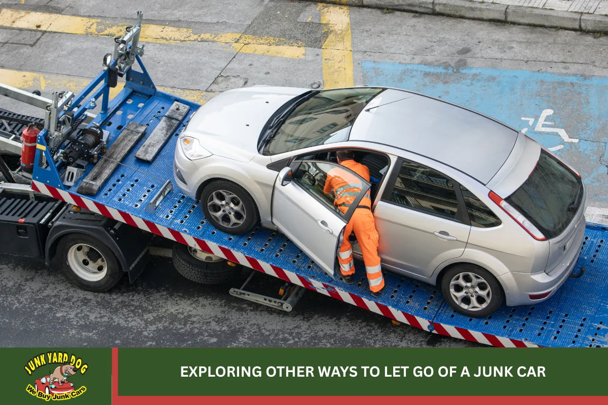 Exploring Other Ways to Let Go of a Junk Car
