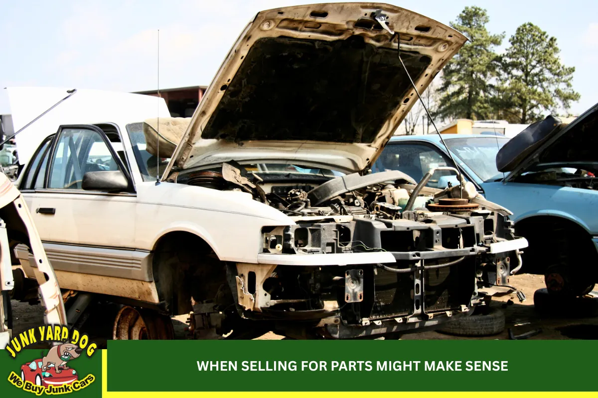 When Selling for Parts Might Make Sense